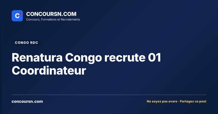 Illustration de l’article : Renatura Congo recrute 01 Coordinateur