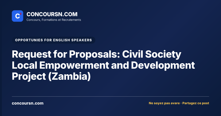 Illustration de l’article : Request for Proposals: Civil Society Local Empowerment and Development Project (Zambia)