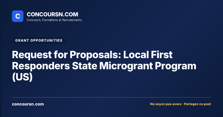 Illustration de l’article : Request for Proposals: Local First Responders State Microgrant Program (US)