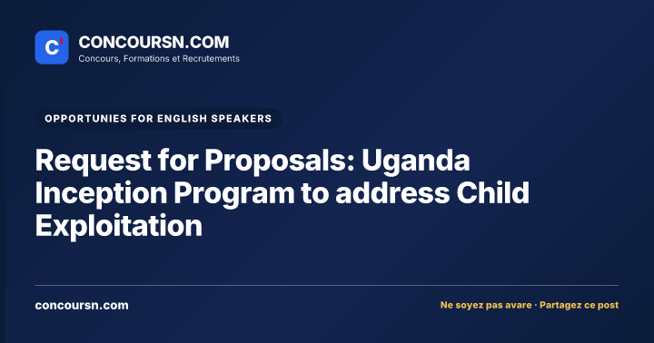 Illustration de l’article : Request for Proposals: Uganda Inception Program to address Child Exploitation