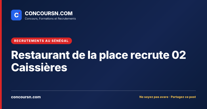 Illustration de l’article : Restaurant de la place recrute 02 Caissières