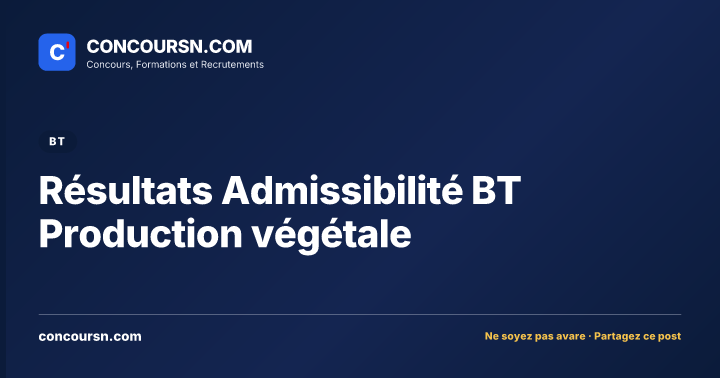 Illustration de l’article : Résultats Admissibilité BT Production végétale