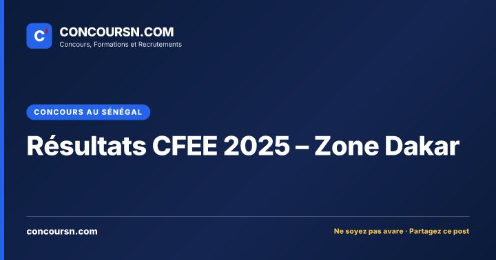 Illustration de l’article : Résultats CFEE 2025 – Zone Dakar