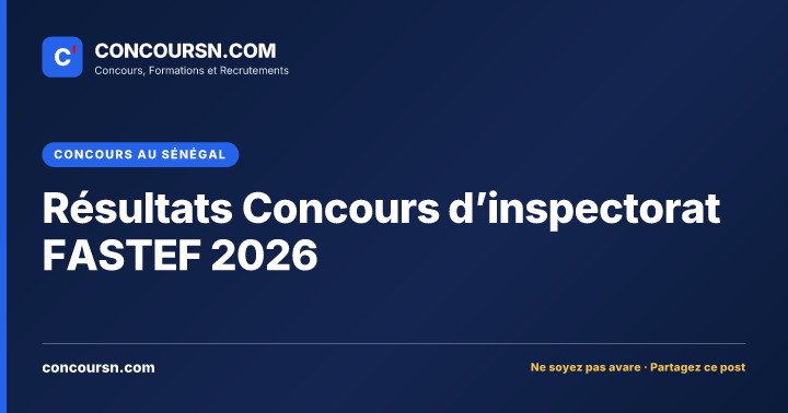 Illustration de l’article : Résultats Concours d’inspectorat FASTEF 2026