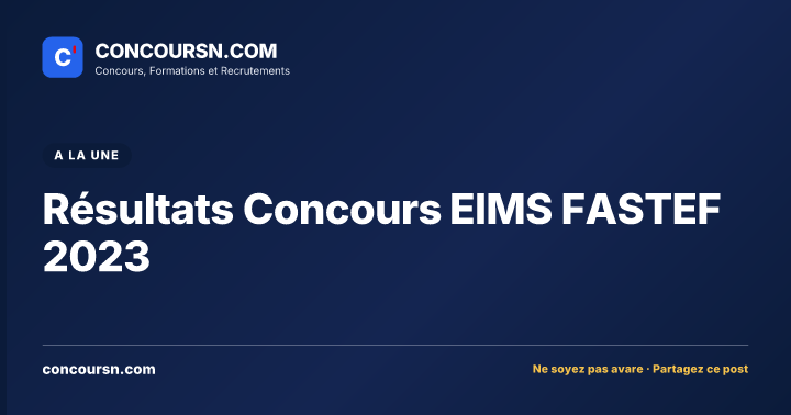 Illustration de l’article : Résultats Concours EIMS FASTEF 2023