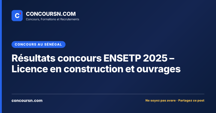 Illustration de l’article : Résultats concours ENSETP 2025 – Licence en construction et ouvrages