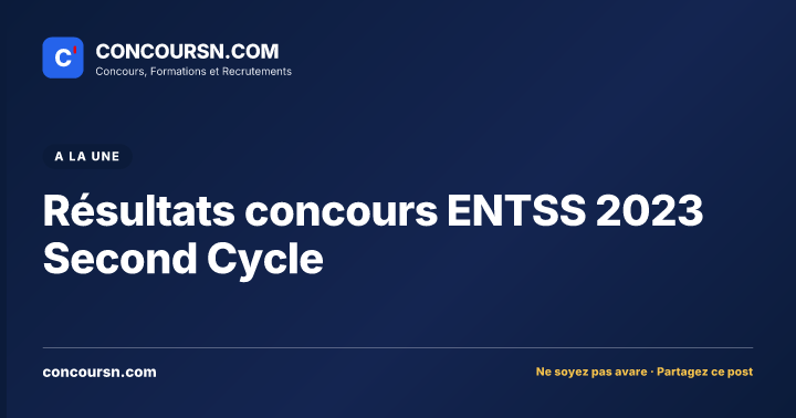 Illustration de l’article : Résultats concours ENTSS 2023 Second Cycle