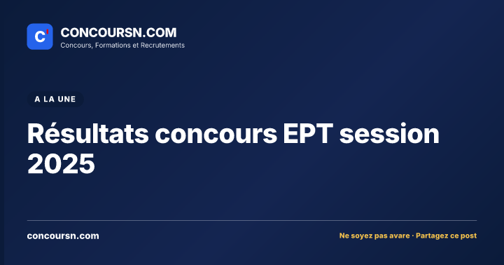 Illustration de l’article : Résultats concours EPT session 2025