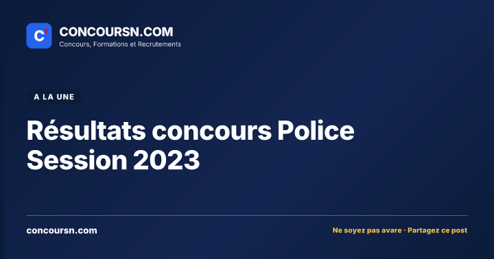 Illustration de l’article : Résultats concours Police Session 2023