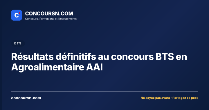 Illustration de l’article : Résultats définitifs au concours BTS en Agroalimentaire AAI