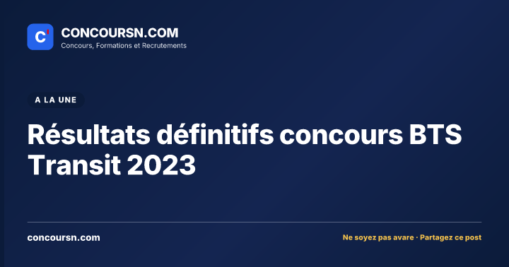 Illustration de l’article : Résultats définitifs concours BTS Transit 2023