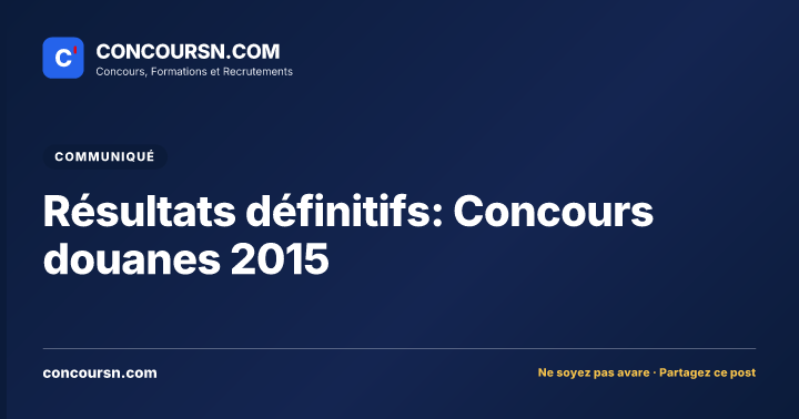 Illustration de l’article : Résultats définitifs: Concours douanes 2015