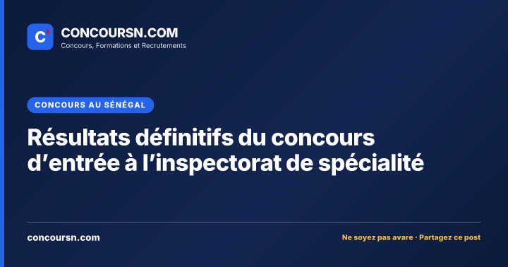 Illustration de l’article : Résultats définitifs du concours d’entrée à l’inspectorat de spécialité