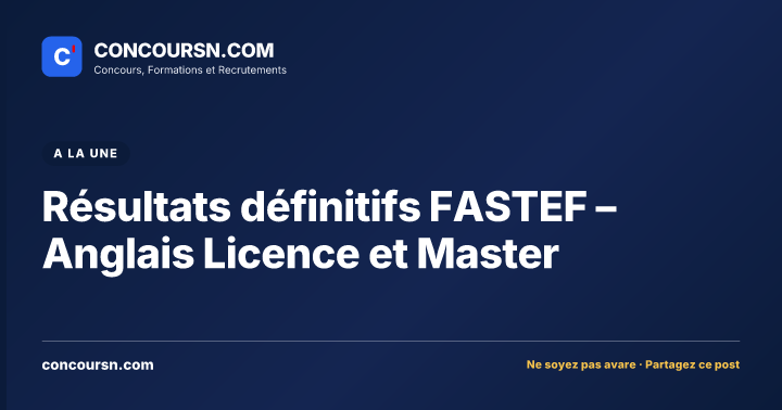 Illustration de l’article : Résultats définitifs FASTEF – Anglais Licence et Master