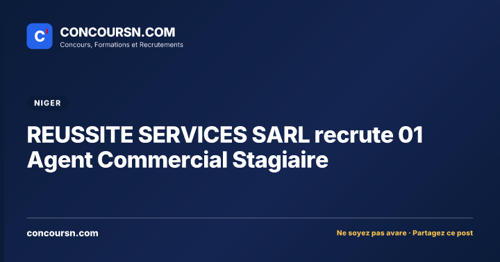Illustration de l’article : REUSSITE SERVICES SARL recrute 01 Agent Commercial Stagiaire