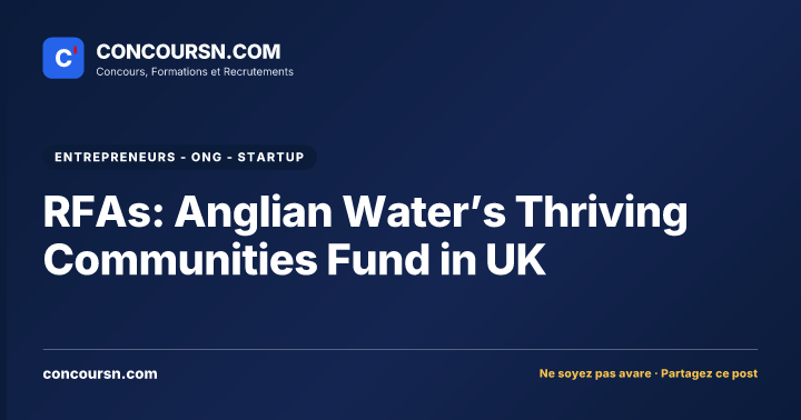 RFAs: Anglian Water’s Thriving Communities Fund in UK