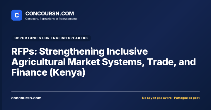 Illustration de l’article : RFPs: Strengthening Inclusive Agricultural Market Systems, Trade, and Finance (Kenya)
