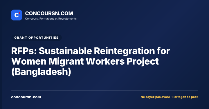 Illustration de l’article : RFPs: Sustainable Reintegration for Women Migrant Workers Project (Bangladesh)