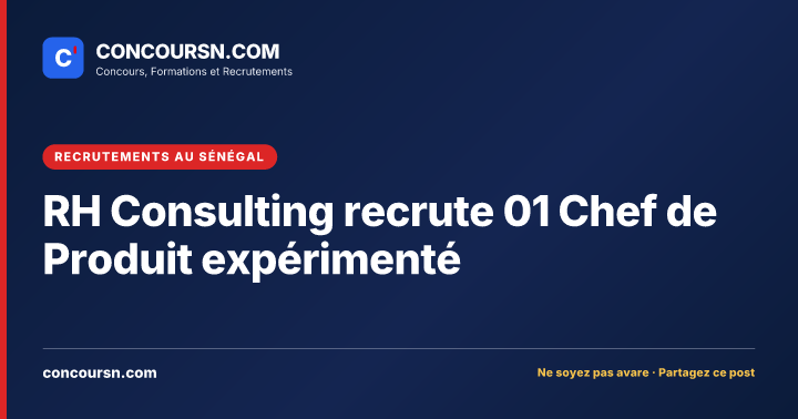 Illustration de l’article : RH Consulting recrute 01 Chef de Produit expérimenté