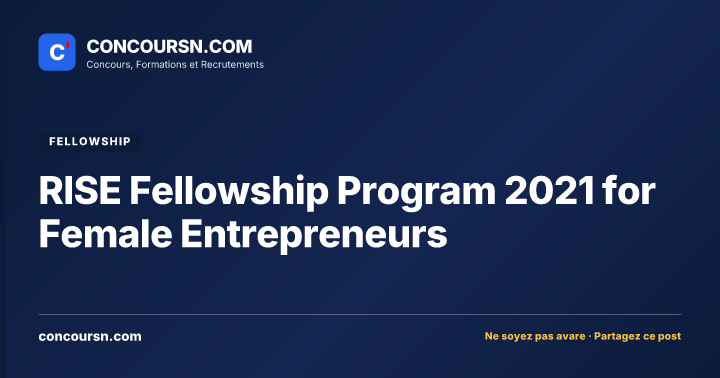 Illustration de l’article : RISE Fellowship Program 2021 for Female Entrepreneurs
