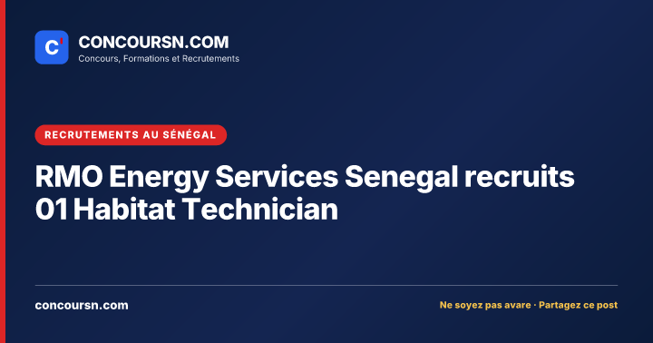 Illustration de l’article : RMO Energy Services Senegal recruits 01 Habitat Technician