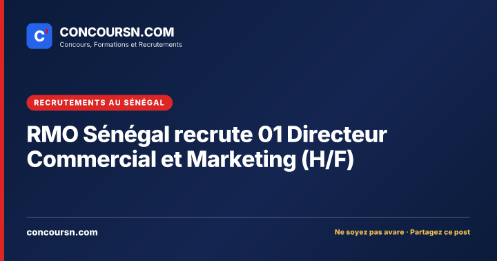 Illustration de l’article : RMO Sénégal recrute 01 Directeur Commercial et Marketing (H/F)