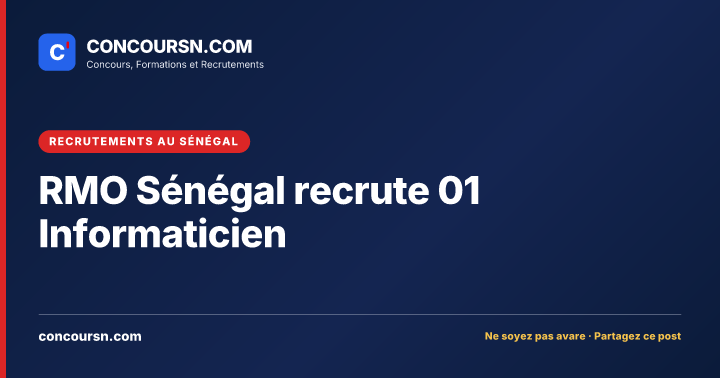 Illustration de l’article : RMO Sénégal recrute 01 Informaticien