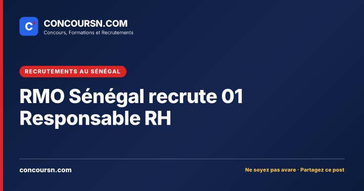 Illustration de l’article : RMO Sénégal recrute 01 Responsable RH