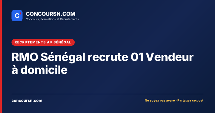 Illustration de l’article : RMO Sénégal recrute 01 Vendeur à domicile