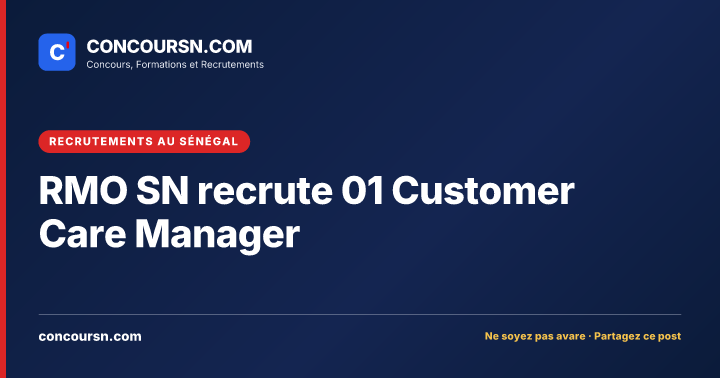 Illustration de l’article : RMO SN recrute 01 Customer Care Manager