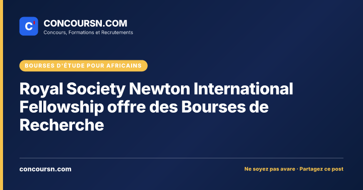 Illustration de l’article : Royal Society Newton International Fellowship offre des Bourses de Recherche