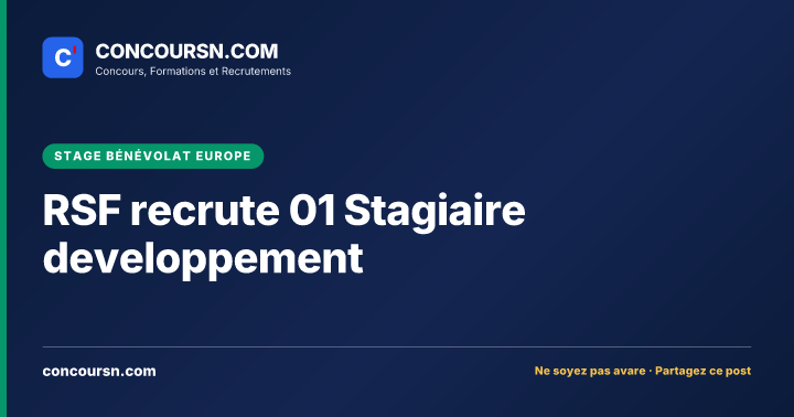 Illustration de l’article : RSF recrute 01 Stagiaire developpement