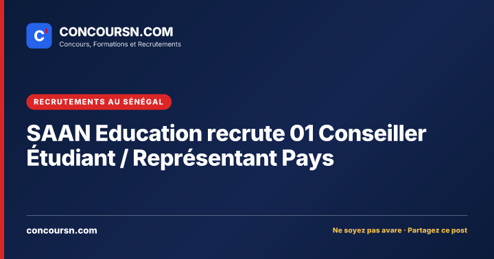 Illustration de l’article : SAAN Education recrute 01 Conseiller Étudiant / Représentant Pays