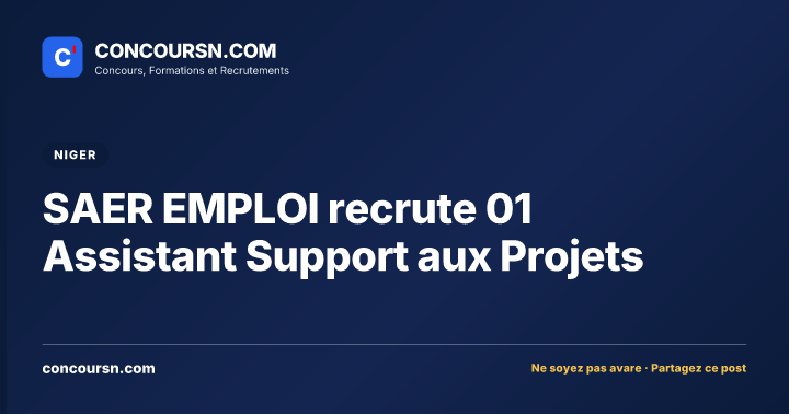 Illustration de l’article : SAER EMPLOI recrute 01 Assistant Support aux Projets