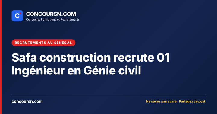 Illustration de l’article : Safa construction recrute 01 Ingénieur en Génie civil