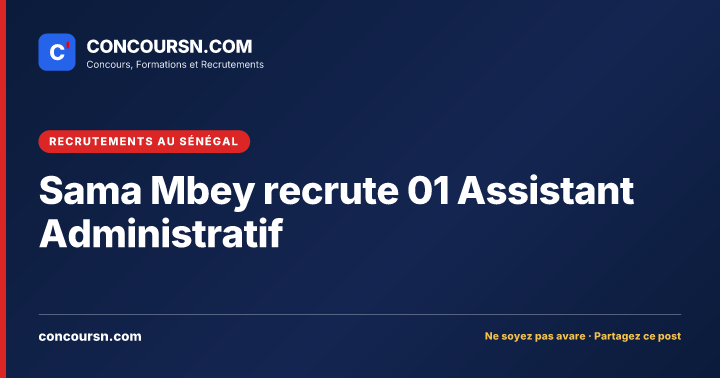 Illustration de l’article : Sama Mbey recrute 01 Assistant Administratif