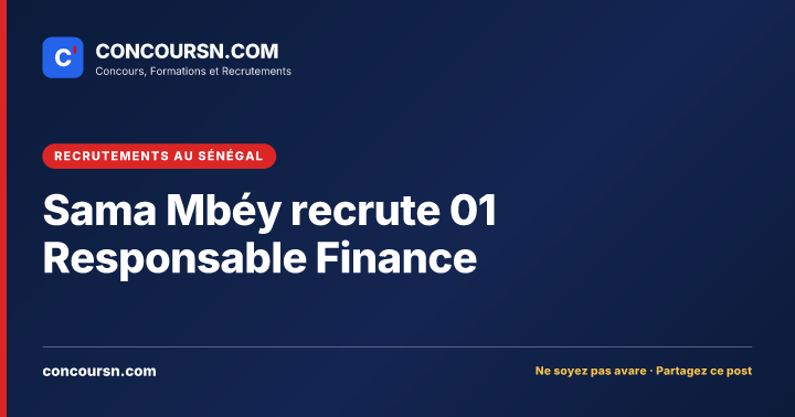 Illustration de l’article : Sama Mbéy recrute 01 Responsable Finance