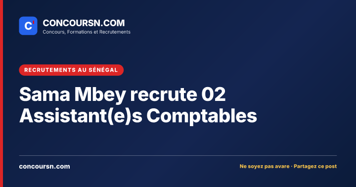 Illustration de l’article : Sama Mbey recrute 02 Assistant(e)s Comptables