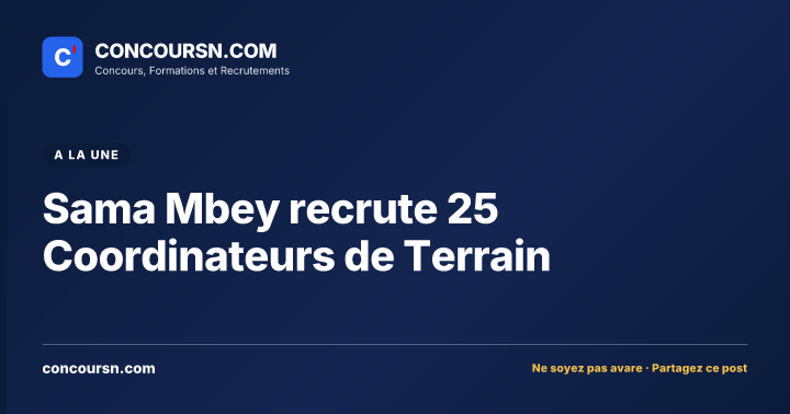 Illustration de l’article : Sama Mbey recrute 25 Coordinateurs de Terrain