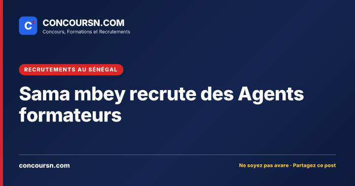 Illustration de l’article : Sama mbey recrute des Agents formateurs