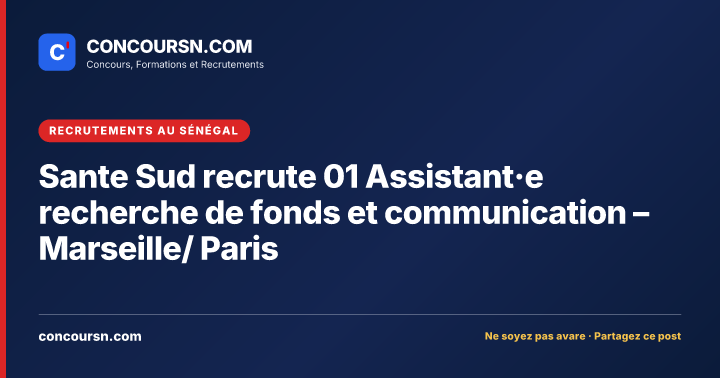 Illustration de l’article : Sante Sud recrute 01 Assistant·e recherche de fonds et communication – Marseille/ Paris