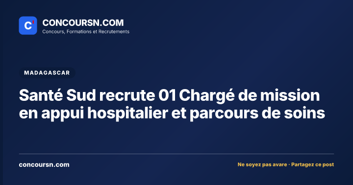 Illustration de l’article : Santé Sud recrute 01 Chargé de mission en appui hospitalier et parcours de soins