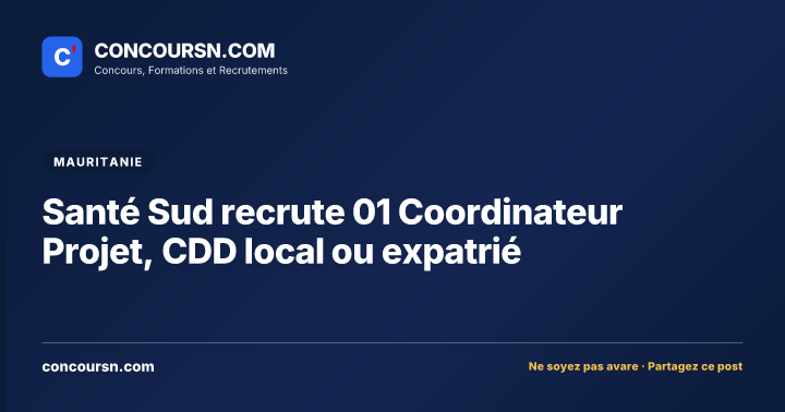 Illustration de l’article : Santé Sud recrute 01 Coordinateur Projet, CDD local ou expatrié