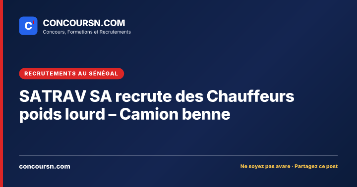 Illustration de l’article : SATRAV SA recrute des Chauffeurs poids lourd – Camion benne