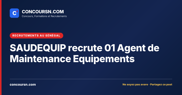 Illustration de l’article : SAUDEQUIP recrute 01 Agent de Maintenance Equipements