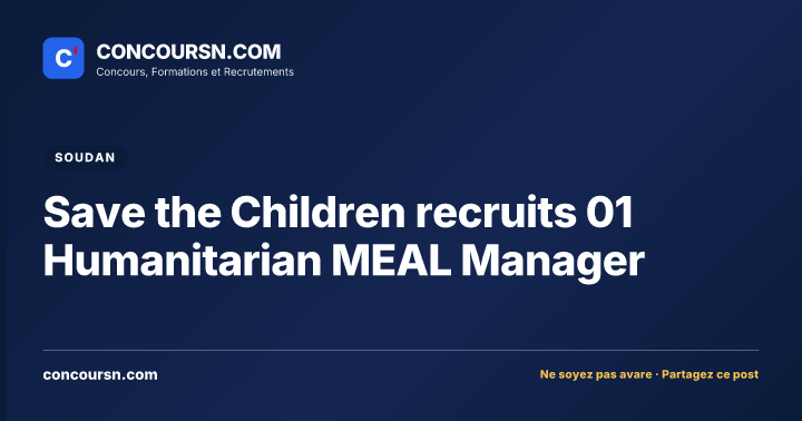 Illustration de l’article : Save the Children recruits 01 Humanitarian MEAL Manager