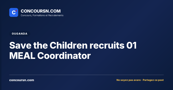 Save the Children recruits 01 MEAL Coordinator