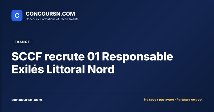 Illustration de l’article : SCCF recrute 01 Responsable Exilés Littoral Nord