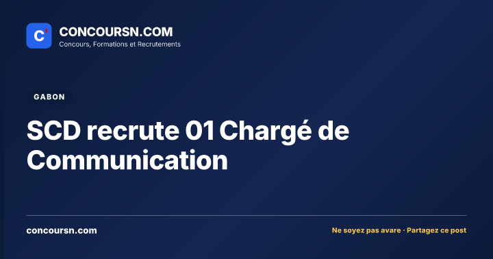 Illustration de l’article : SCD recrute 01 Chargé de Communication