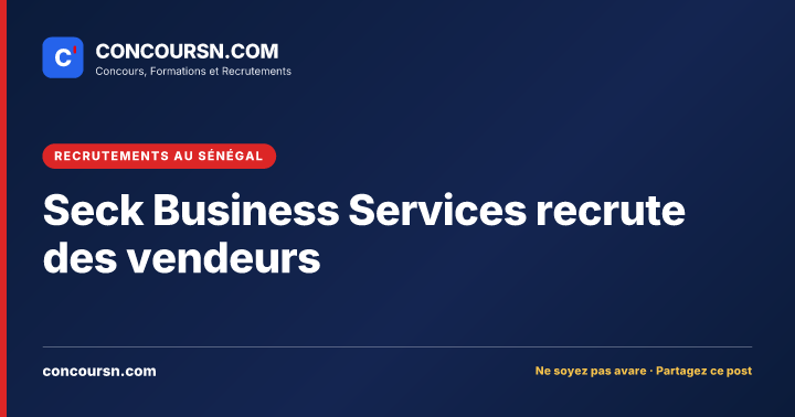 Illustration de l’article : Seck Business Services recrute des vendeurs